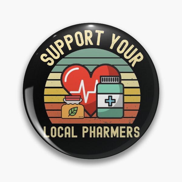 Item preview, Support Your Local Pharmers Retro Style (Pharmacist Gift) designed and sold by i-longmanshop.