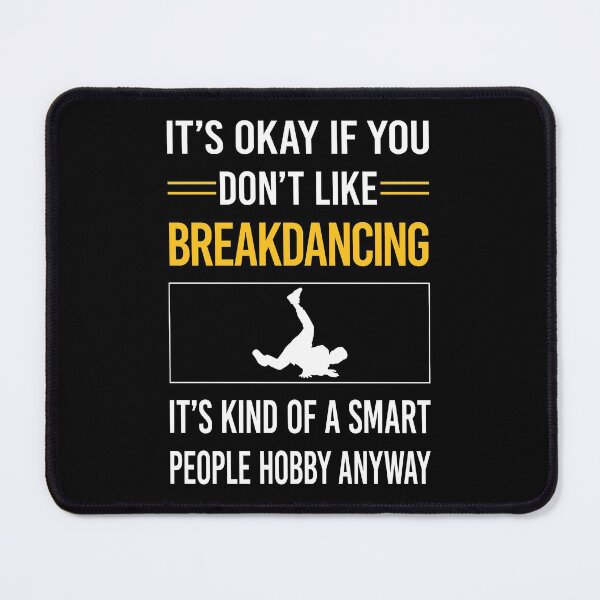 Item preview, Funny Smart People Breakdancing Breakdance Breakdancer Break Dance designed and sold by jiggleterrified.