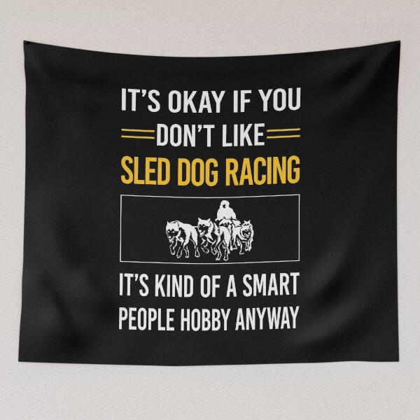 Item preview, Funny Smart People Sled Dog Racing Dogsled designed and sold by RandalDavis.