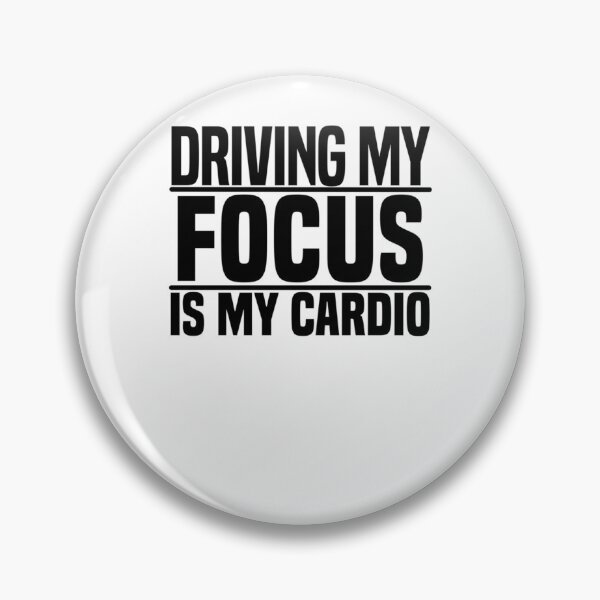Item preview, Driving my Focus is my cardio designed and sold by OakideApparel.