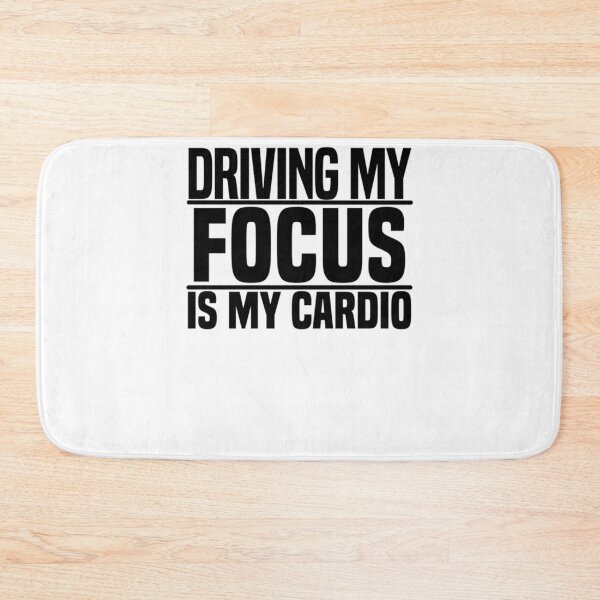 Item preview, Driving my Focus is my cardio designed and sold by OakideApparel.