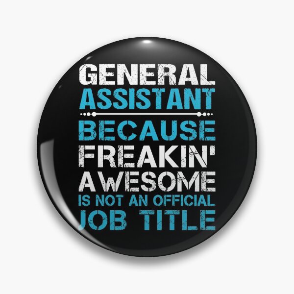 Item preview, General Assistant T Shirt - Freaking Awesome Job Gift Item Tee designed and sold by oetate4774.