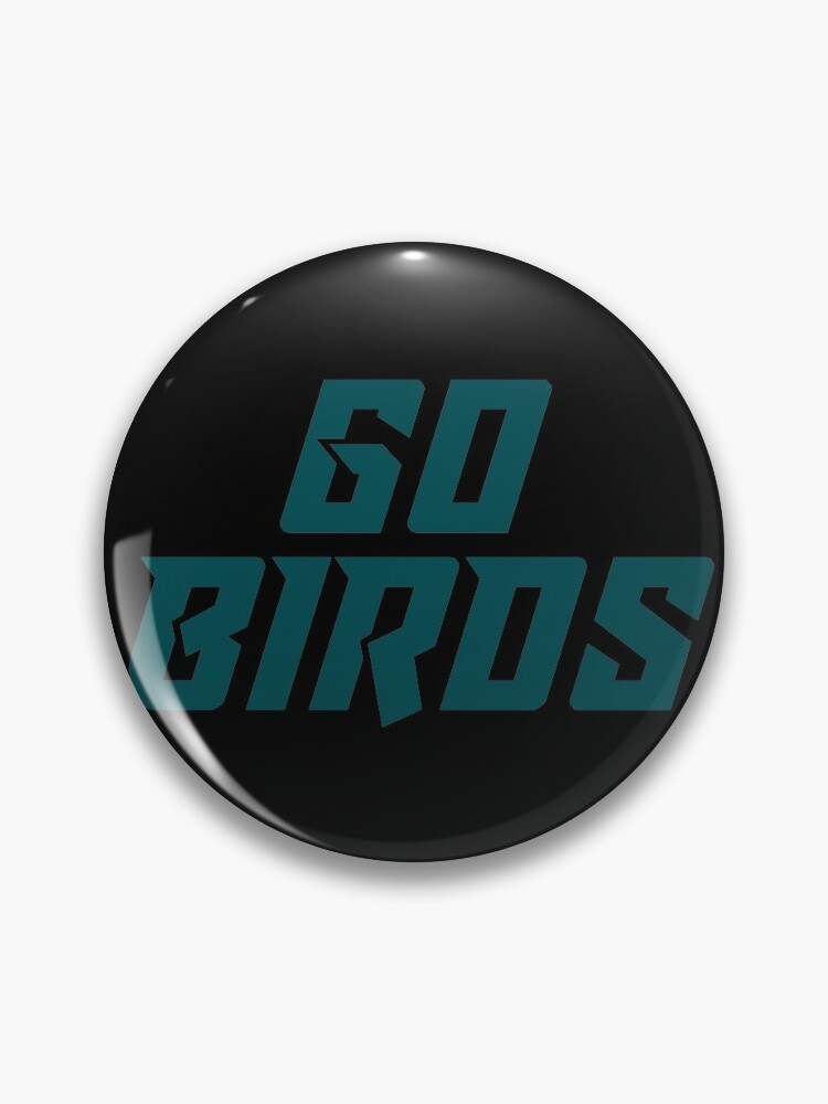 GO BIRDS! Chrome Chant - Philadelphia Eagles - Pin