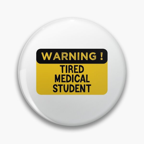Item preview,  Warning Tired Medical Student - Funny Medical Student designed and sold by medbdj.