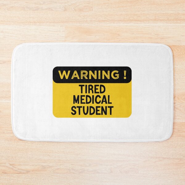 Item preview,  Warning Tired Medical Student - Funny Medical Student designed and sold by medbdj.