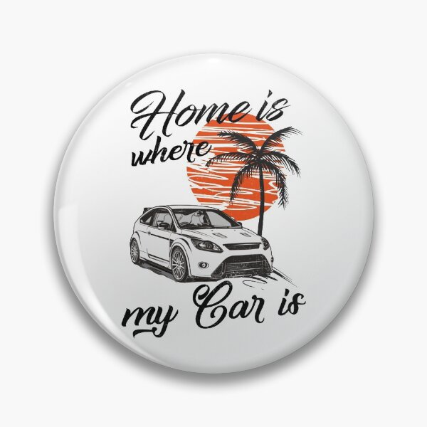 Item preview, Focus 2 RS _amp_ quot_ home is where my car is _amp_ quot_   designed and sold by OakideApparel.