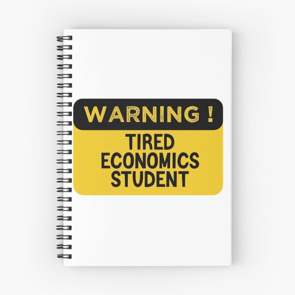 Item preview, Warning Tired Economics Student - Funny Economics Student designed and sold by medbdj.