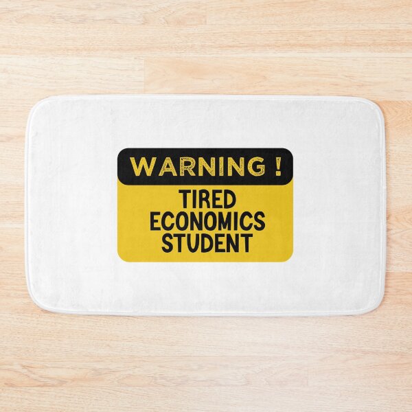 Item preview, Warning Tired Economics Student - Funny Economics Student designed and sold by medbdj.
