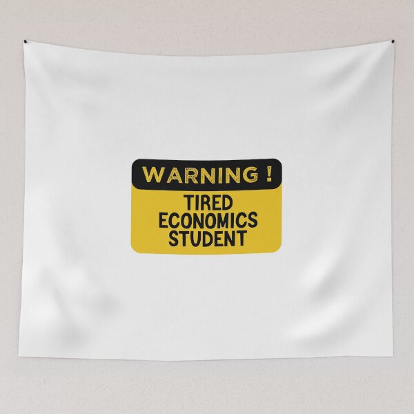 Item preview, Warning Tired Economics Student - Funny Economics Student designed and sold by medbdj.