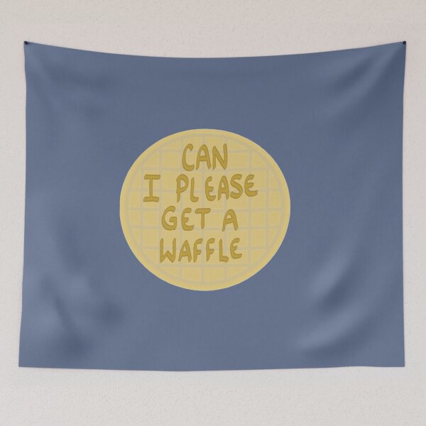 Item preview, can i please get a waffle         designed and sold by OscarOSullivan.