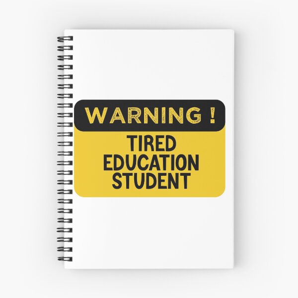 Item preview,  Warning Tired Education Student - Funny Education Student designed and sold by medbdj.