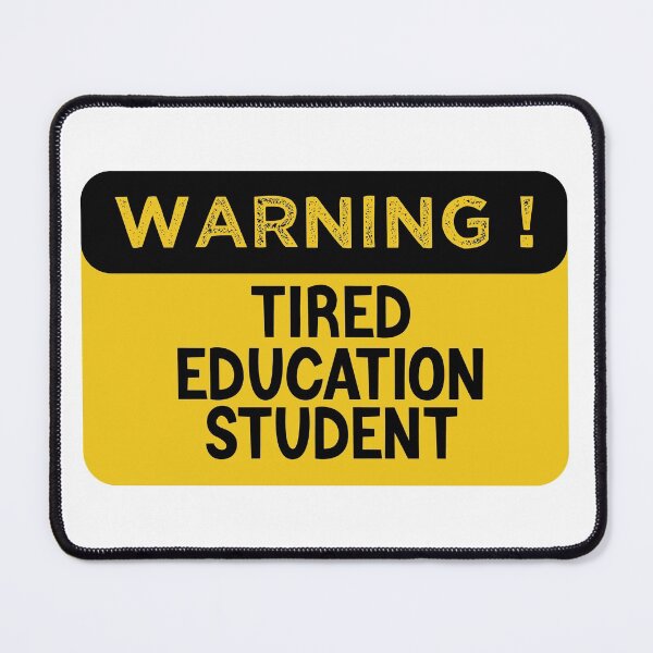 Item preview, Warning Tired Education Student - Funny Education Student designed and sold by medbdj.
