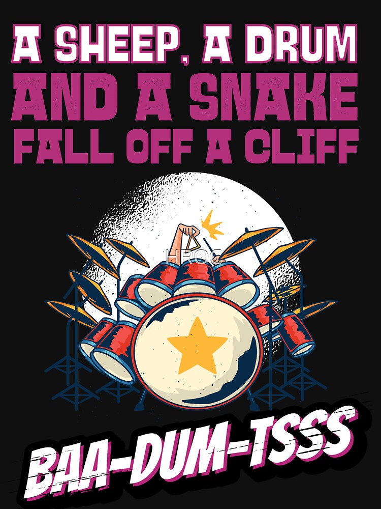 "Funny Percussion Drum Player Joke " Tshirt for Sale by HROC