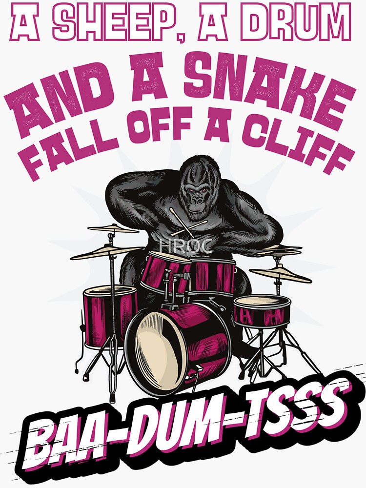 "Funny Percussion Drum Player Joke " Sticker for Sale by HROC Redbubble