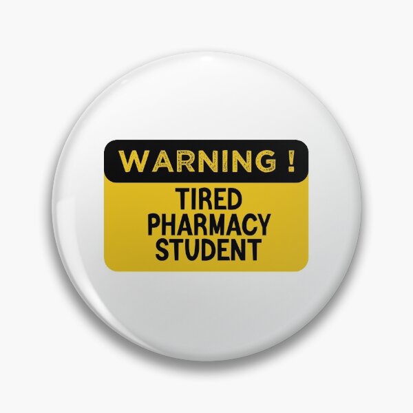 Item preview, Warning Tired Pharmacy Student - Funny Pharmacy Student designed and sold by medbdj.