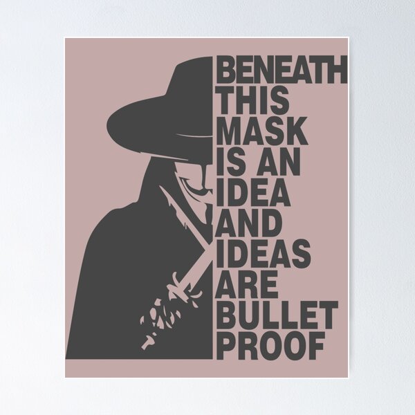 Item preview, Ideas Are Bulletproof - V for Vendetta   designed and sold by MogPrintss.