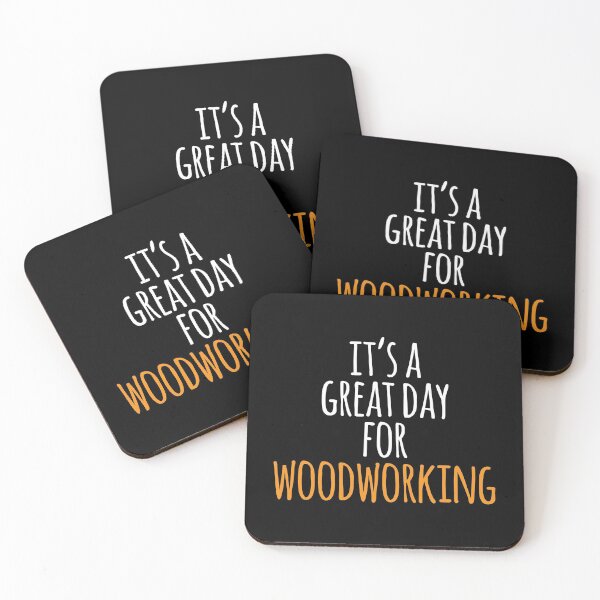 Item preview, It's a Great Day for Woodworking designed and sold by kindxinn.