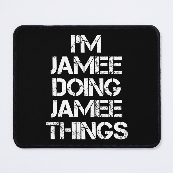 Item preview, Jamee Name T Shirt - I'm Jamee Doing Jamee Things Name Gift Item Tee designed and sold by chezeva.