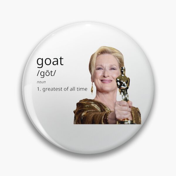 Item preview, Meryl Streep - G.O.A.T. designed and sold by LumosSmile.