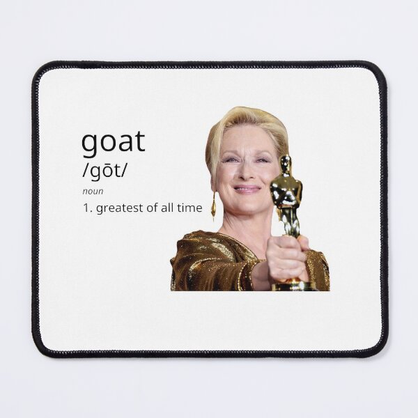 Item preview, Meryl Streep - G.O.A.T. designed and sold by LumosSmile.