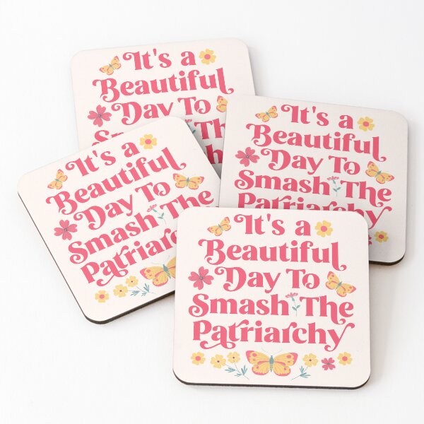Item preview, It's a Beautiful Day to Smash the Patriarchy designed and sold by BSPDesign.