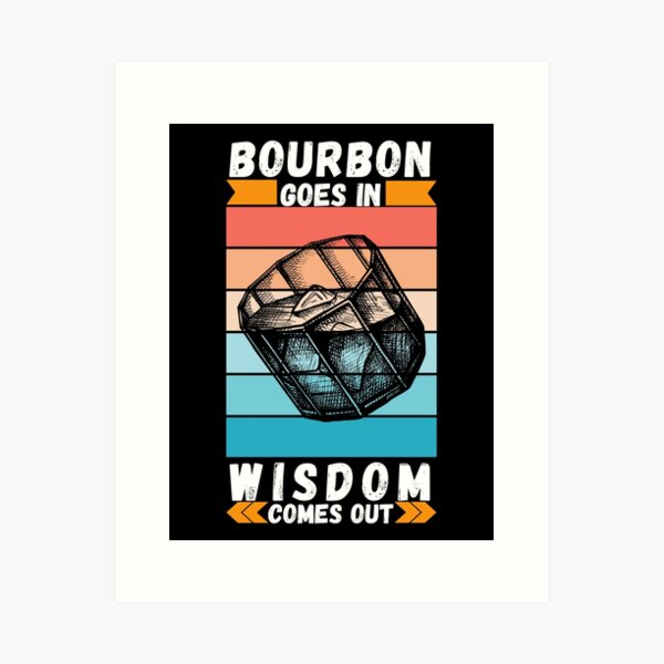 Item preview, Bourbon Goes In Wisdom Comes Out  Sunset Viintage T-Shirt designed and sold by LJ4EVER.