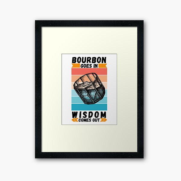 Item preview, Bourbon Goes In Wisdom Comes Out  Sunset Viintage T-Shirt designed and sold by LJ4EVER.