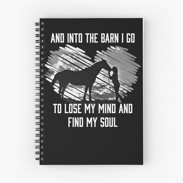 Item preview, And Into The Barn I Go To Lose My Mind & Find My Soul Horse designed and sold by hoangminhSHOP.