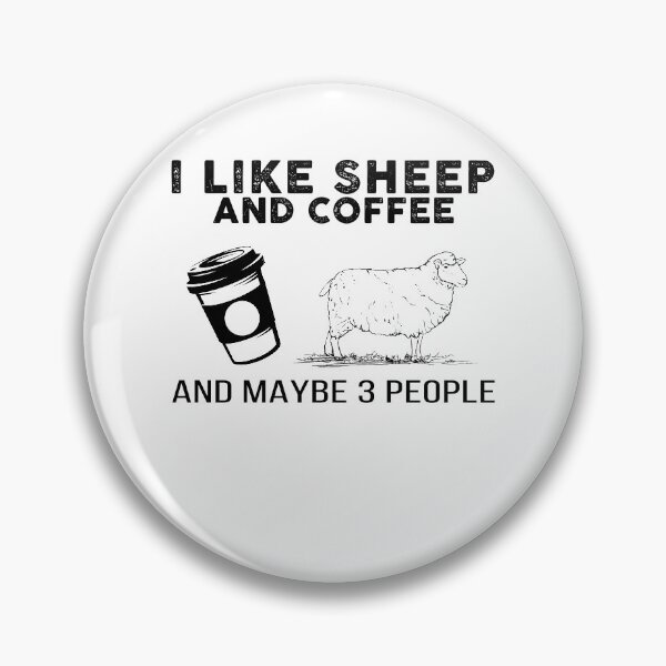 Item preview, I like Sheep and coffee and maybe 3 people, sheep lover, coffee lover designed and sold by maithithuha.