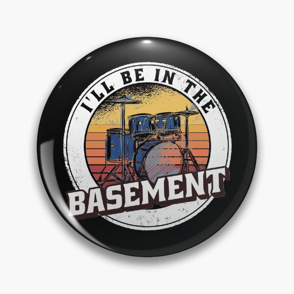 Item preview,  I'll Be In The Basement Drum Set Funny Drummer Art designed and sold by Eddie SH.