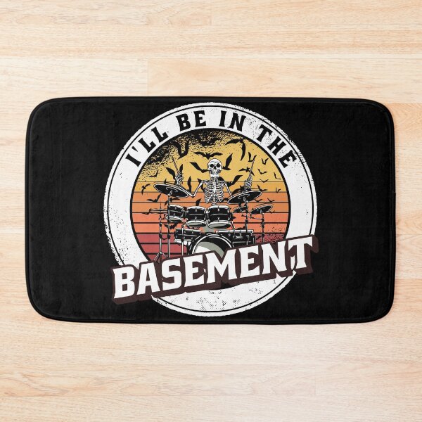 Item preview,  I'll Be In The Basement Drum Set Funny Drummer Art designed and sold by Eddie SH.