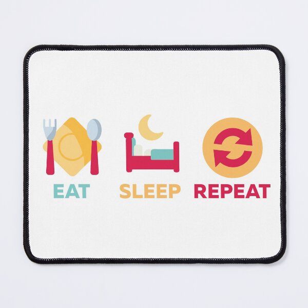 Item preview, eat sleep formula repeat designed and sold by AlinaGil.