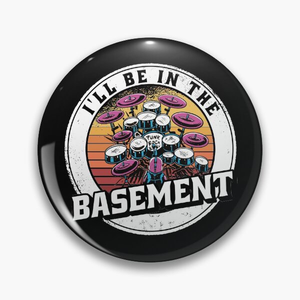 Item preview,  I'll Be In The Basement Drum Set Funny Drummer Art designed and sold by Eddie SH.