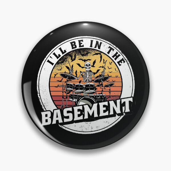 Item preview,  I'll Be In The Basement Drum Set Funny Drummer Art designed and sold by Eddie SH.