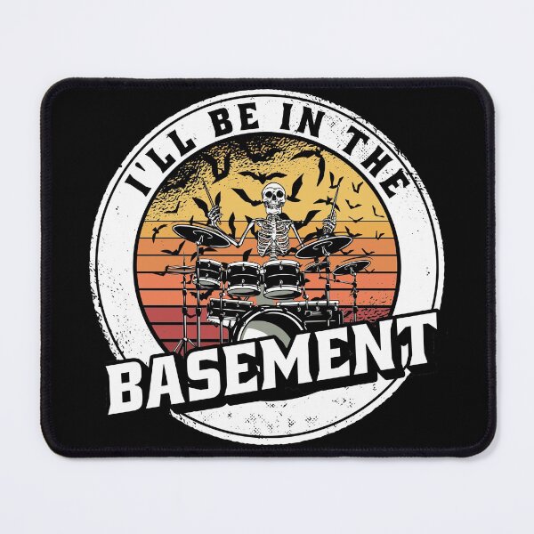 Item preview, I'll Be In The Basement Drum Set Funny Drummer Art designed and sold by Eddie SH.