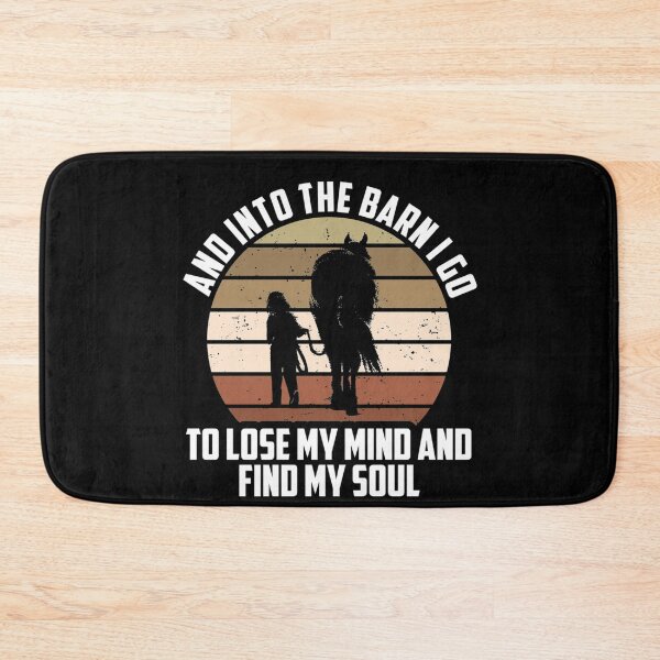 Item preview, And Into The Barn I Go To Lose My Mind And Find My Soul designed and sold by hoangminhSHOP.