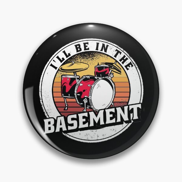 Item preview,  I'll Be In The Basement Drum Set Funny Drummer Art designed and sold by Eddie SH.