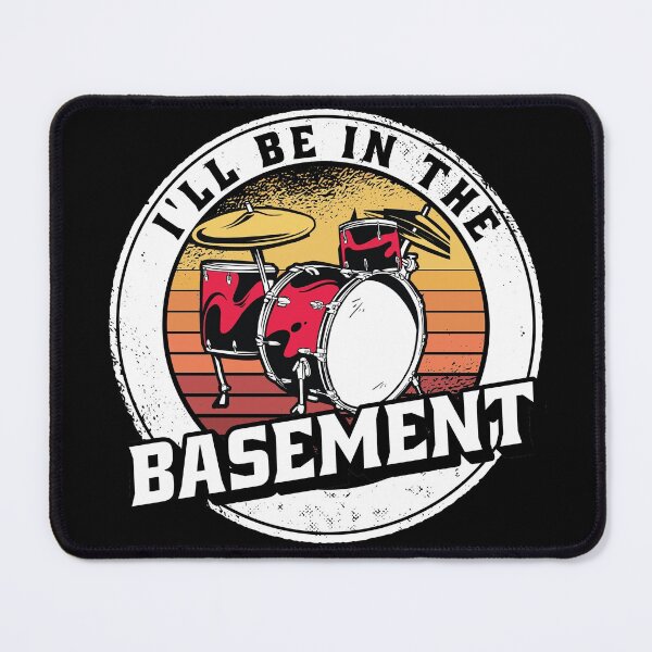 Item preview, I'll Be In The Basement Drum Set Funny Drummer Art designed and sold by Eddie SH.