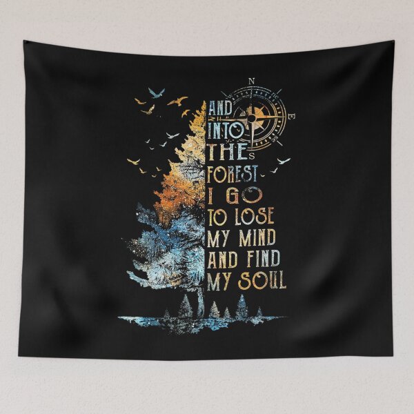Item preview, And into the forest i go to lose my mind and find my soul designed and sold by hoangminhSHOP.