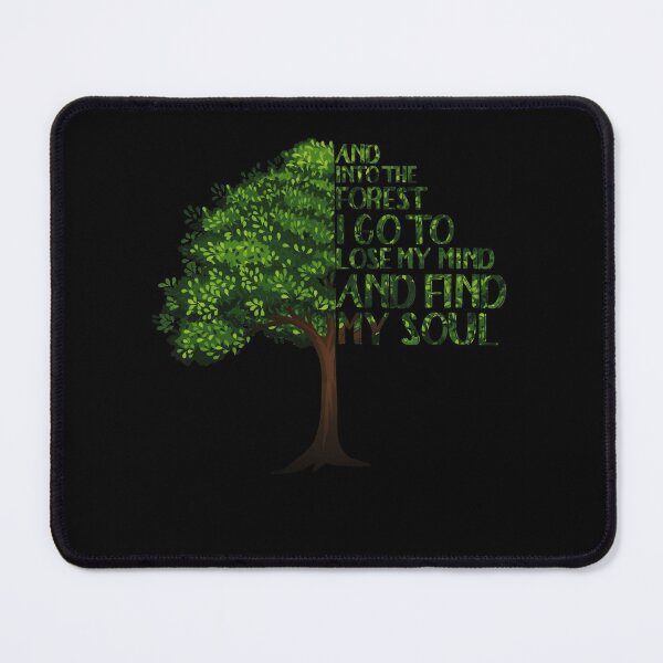 Item preview, Into The Forest I Go To Lose My Mind And Find My Soul designed and sold by hoangminhSHOP.