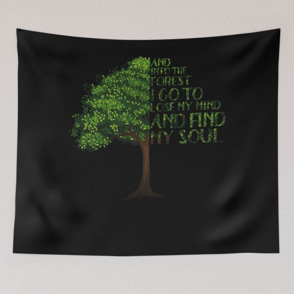 Item preview, Into The Forest I Go To Lose My Mind And Find My Soul designed and sold by hoangminhSHOP.