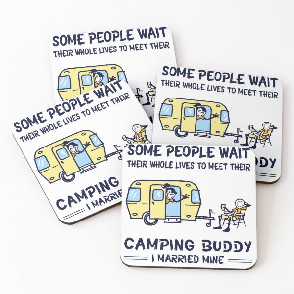 Item preview, Some People Wait Their Whole Lives To Meet Their Camping Buddy I Married Mine designed and sold by GaryCote112.