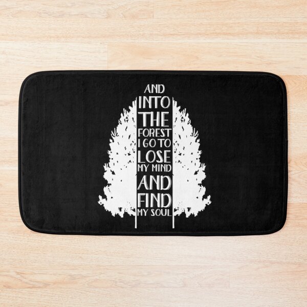 Item preview, Into The Forest I Go To Lose My Mind And Find My Soul designed and sold by hoangminhSHOP.