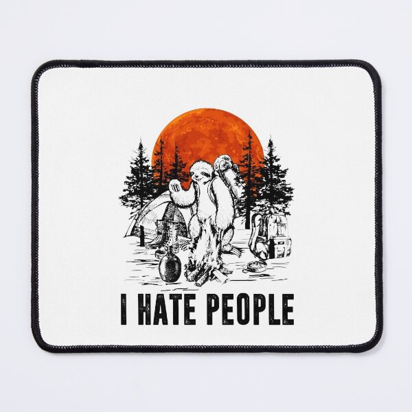 Item preview, I Hate People designed and sold by GaryCote112.
