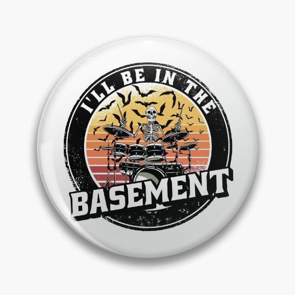 Item preview,  I'll Be In The Basement Drum Set Funny Drummer Art designed and sold by Eddie SH.