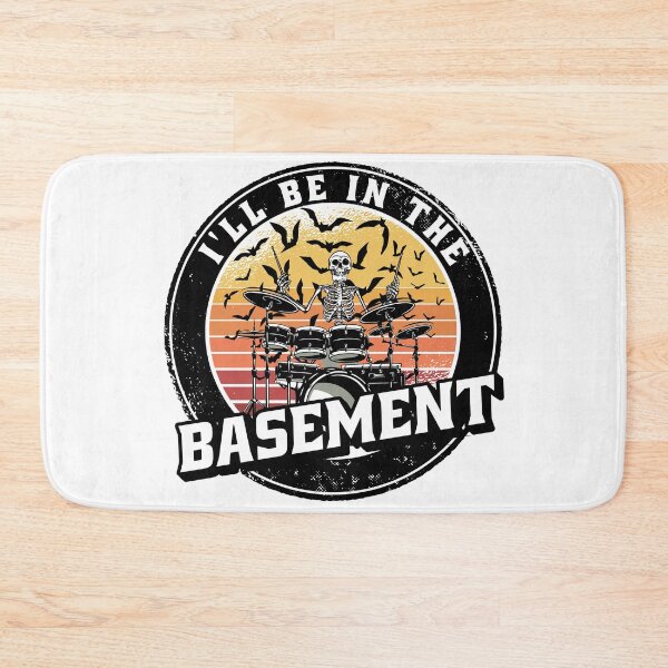 Item preview,  I'll Be In The Basement Drum Set Funny Drummer Art designed and sold by Eddie SH.