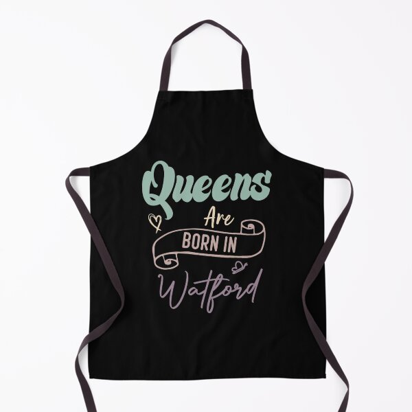 Item preview, Queens Are Born In Watford designed and sold by medbdj.