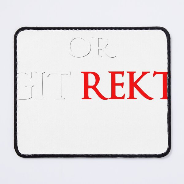Item preview, Git Gud or Git Rekt Essential designed and sold by GulickMarion.