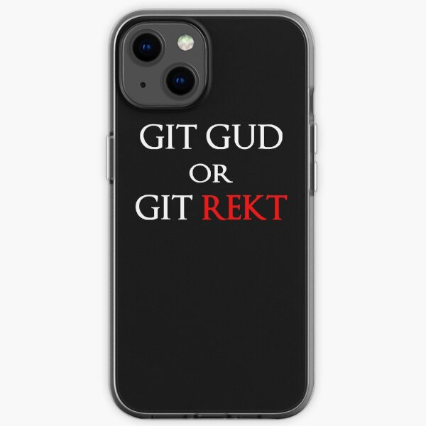 Git Gud Iphone Cases Redbubble