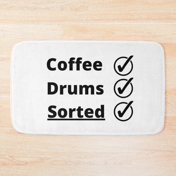 Item preview, Coffee Drums Sorted, (Black Text) designed and sold by FinishYourSong.